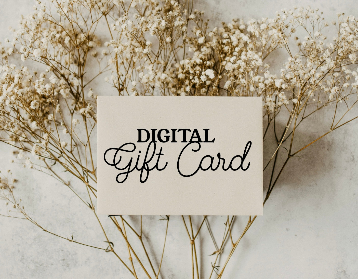 Digital Gift Card!